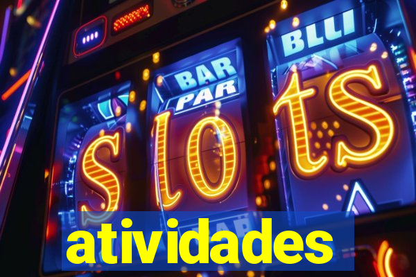 atividades educativas neri santos